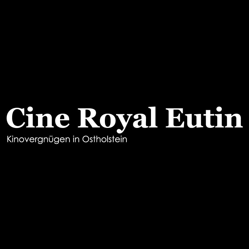 CINE-ROYAL - Eutin