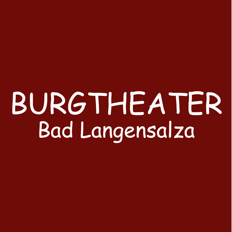 BURGTHEATER - Bad Langensalza